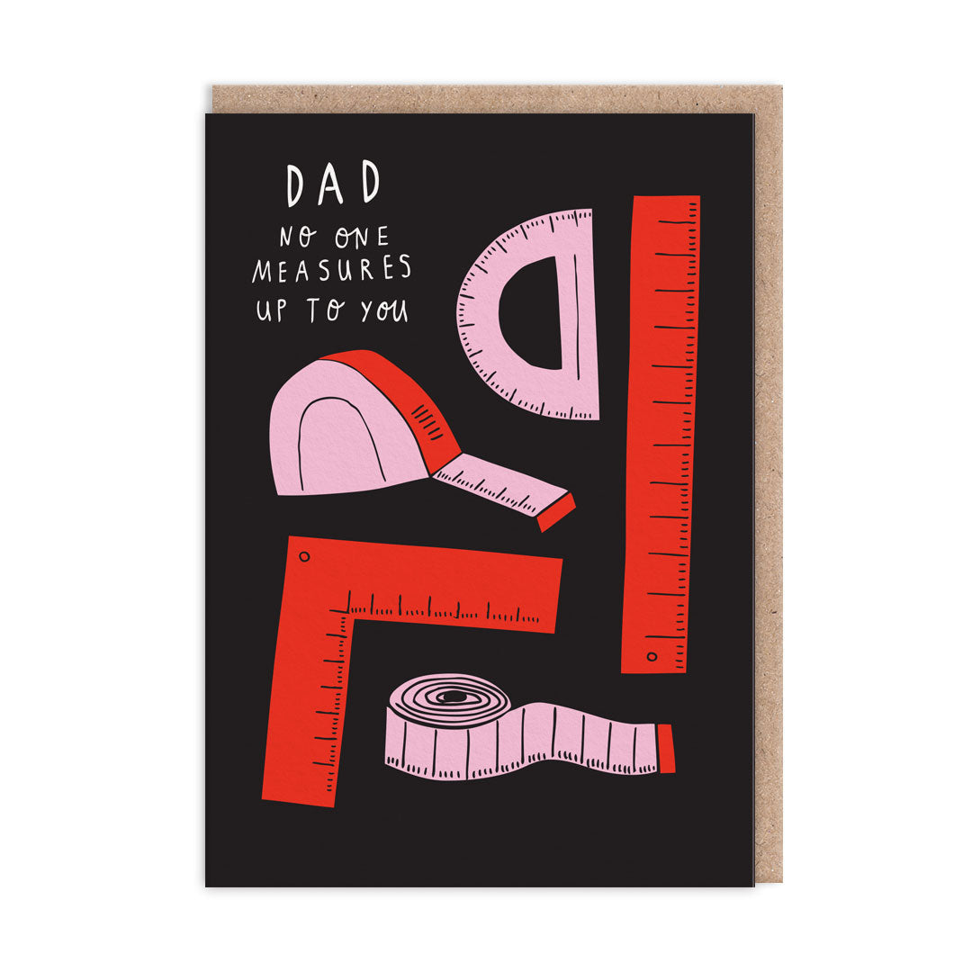 Ohh Deer: Dad No One Measures Up To You Greeting Card