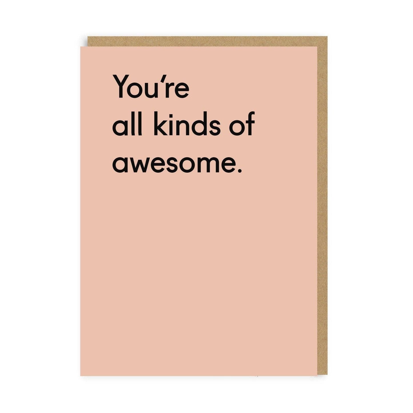 Ohh Deer: You're All Kinds of Awesome Greeting Card