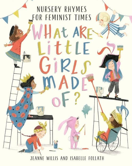 What Are Little Girls Made of? Nursery Rhymes for Feminist